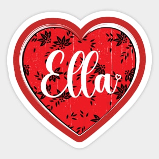 I Love Ella First Name I Heart Ella Sticker